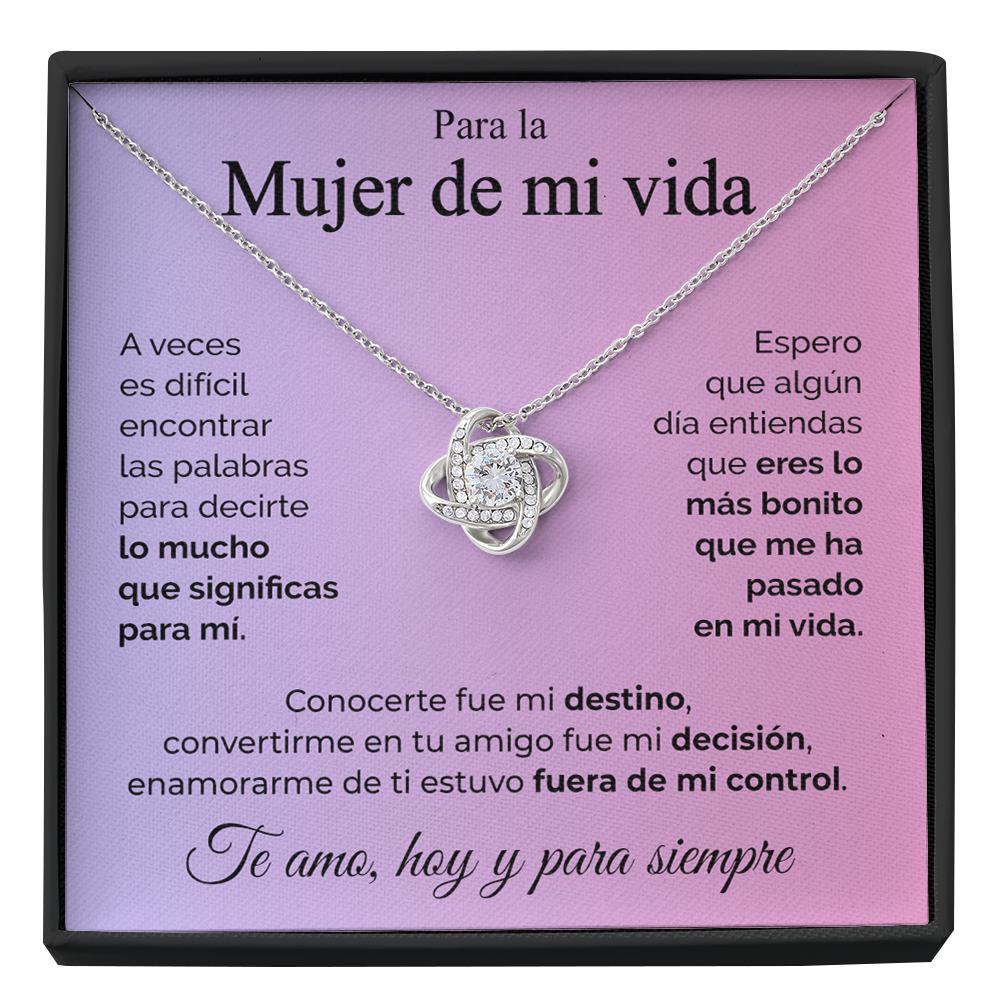 Collar de nudo con tarjeta dedicatoria "Para la Mujer de mi Vida"