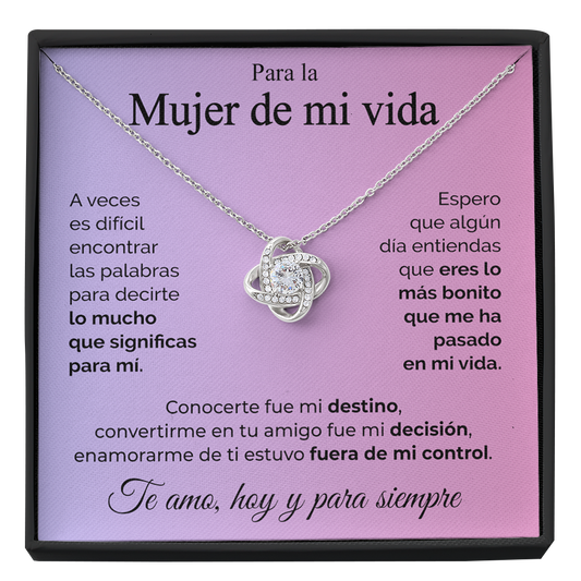 Collar de nudo con tarjeta dedicatoria "Para la Mujer de mi Vida"