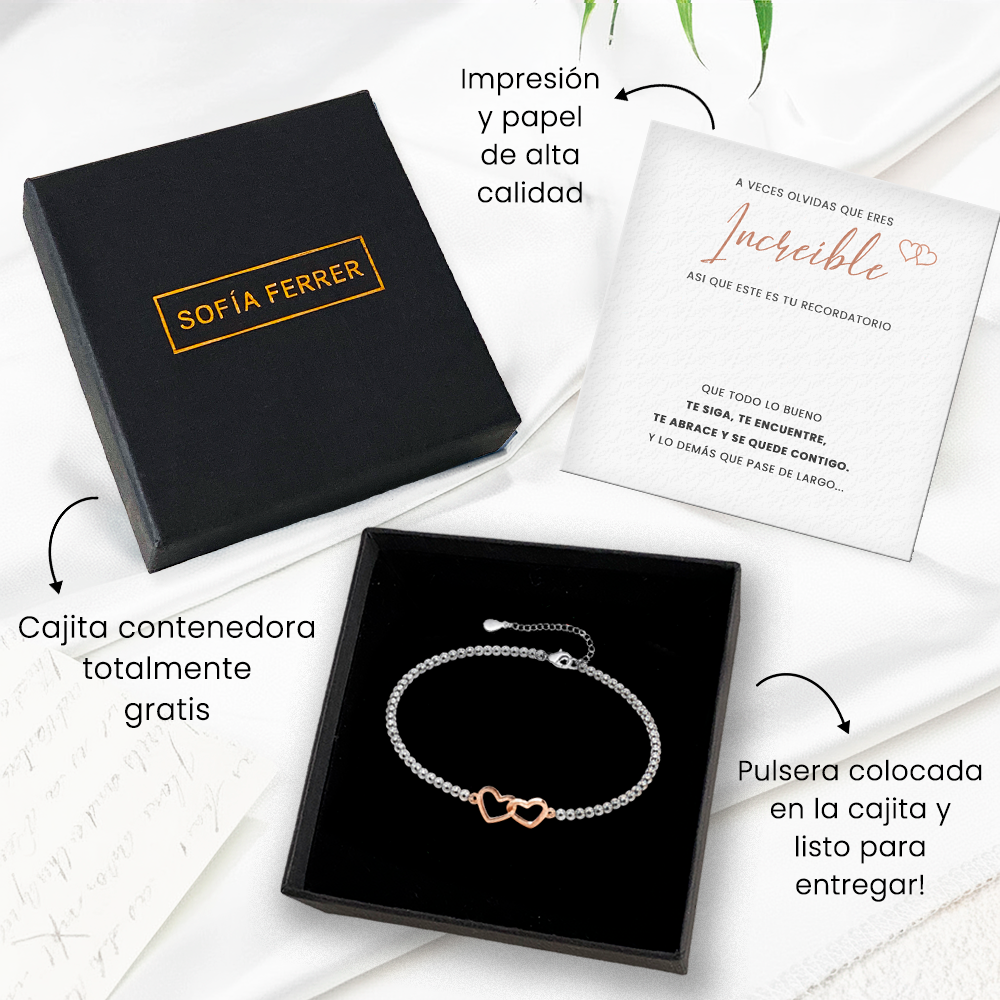 Pulsera de corazones con tarjeta dedicatoria "Increíble"